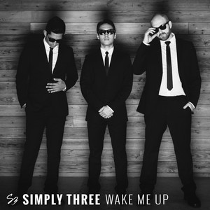 Simply Three - Wake Me Up