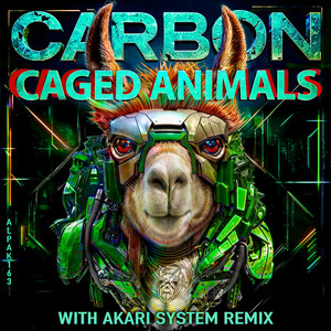 Caged Animals (Akari System Remix)