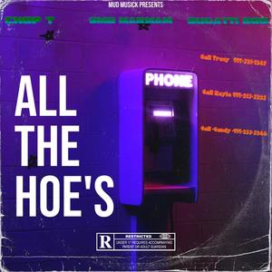 All The Hoes Pt. 1 (feat. Bugatti Boo & BME Marman) (Explicit)