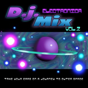 D.J. Electronica Mix, Vol. 2