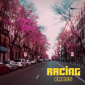 Racing (Explicit)