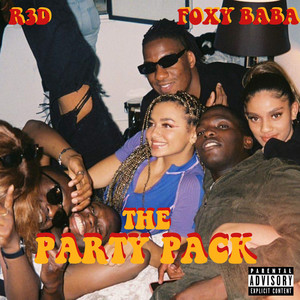 The Party Pack (Explicit)