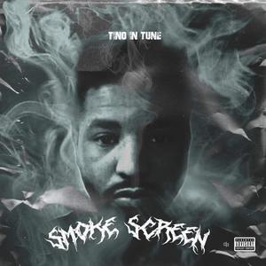 SMOKE SCREEN (Explicit)