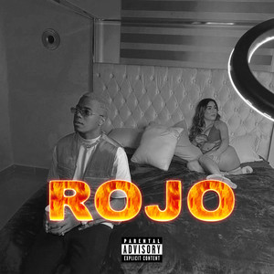 Rojo (Explicit)