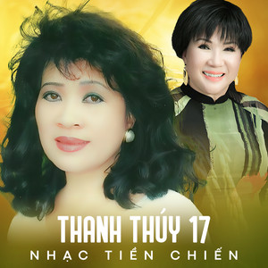 Thanh Thúy 17 (Nhạc Tiền Chiến)