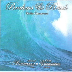 Brahms & Bruch Violin Concertos