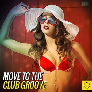 Move to the Club Groove