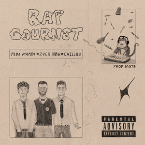 Rap Gourmet (Explicit)