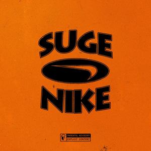 Suge Nike(feat. King Bree) (Explicit)