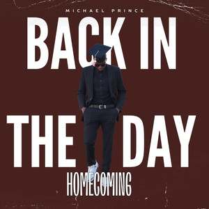 Back in the Day - Homecoming