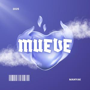 Mueve (Explicit)