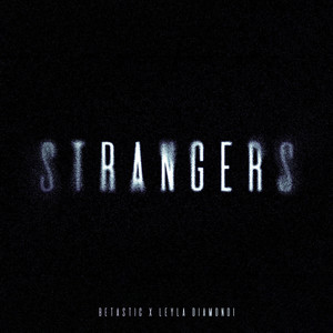 Strangers (Techno Mix)