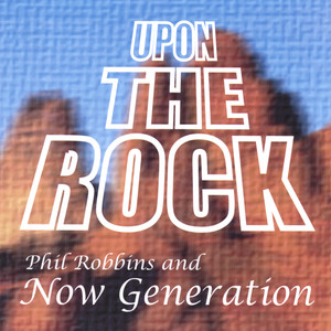 Upon The Rock