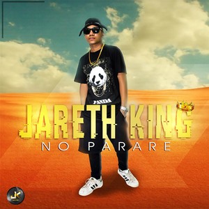 NO PARARE (JARETH KING)