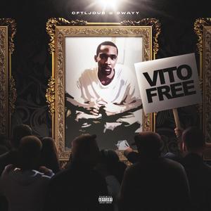 VITO FREE (feat. 8WAYY) (Explicit)