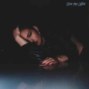 See You Later(feat. Daniel Robert)