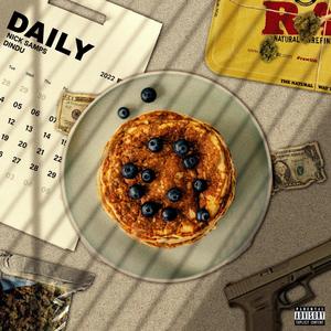 Daily (feat. Dindu) [Explicit]