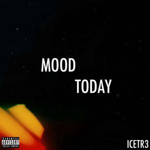 Mood Today (Explicit)