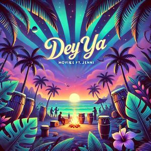 Dey Ya (feat. Jenni)