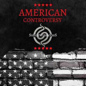 American Controversy (Explicit)