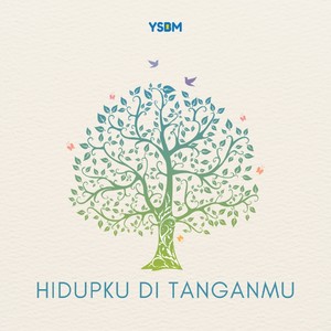 Hidupku Di TanganMu