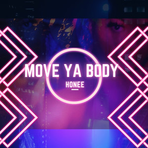 Move Ya Body