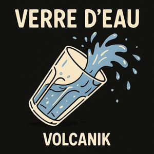 Verre d'eau (Explicit)
