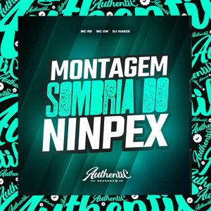 Mtg Sombria do Ninpex (Explicit)