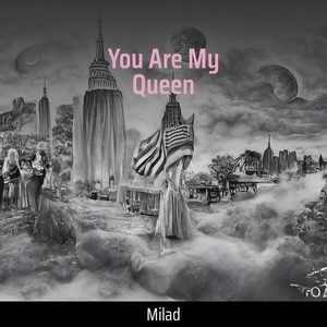 You Are My Queen