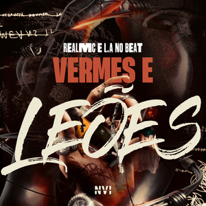 Vermes e Leões (Explicit)