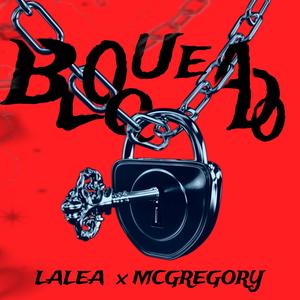 Bloqueado (feat. McGregory) (Explicit)