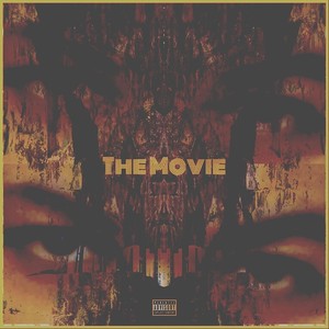 The Movie (Explicit)