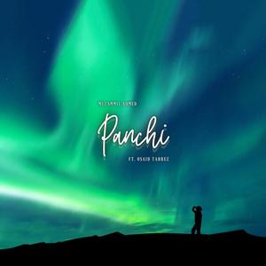 Panchi (feat. Osaid Tabrez)