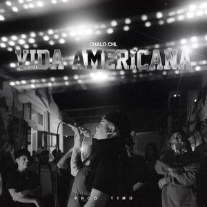 VIDA AMERICANA (Explicit)