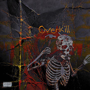 Overkill (Explicit)