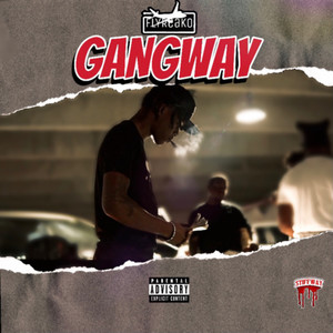 Gangway (Explicit)