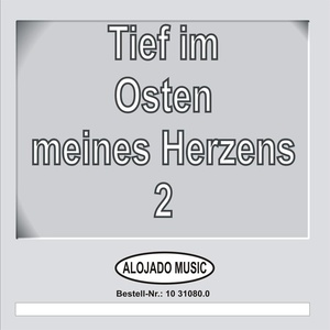 Tief im Osten meines Herzens, 2