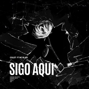 Sigo Aquí (Explicit)