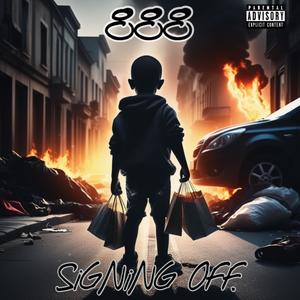 Signing Off. (888) [Explicit]