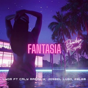 Fantasia (Explicit)