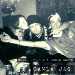 Gamla jag (feat. HENKO BEATS) [Explicit]