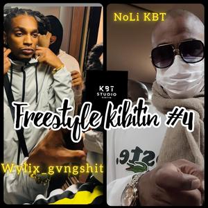 Freestyle kibitin #4 (feat. WYLIX) [Explicit]