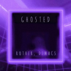 Ghosted