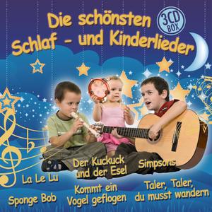 Die Schönsten Schlaf- Und Kinderlieder