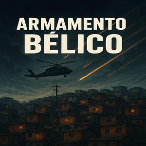 Armamento Bélico (Explicit)