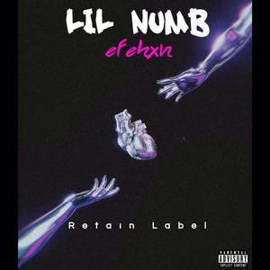 Lil Numb (feat. Flickxr) [Explicit]