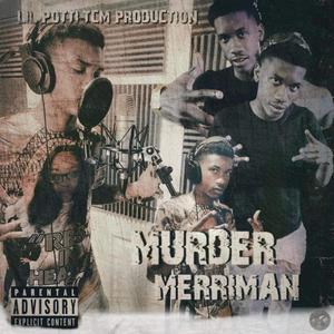 Murder Merriman (Explicit)