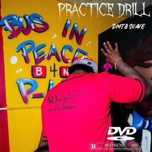 Practice Drill (Explicit)