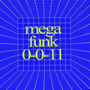 MEGA FUNK 0011