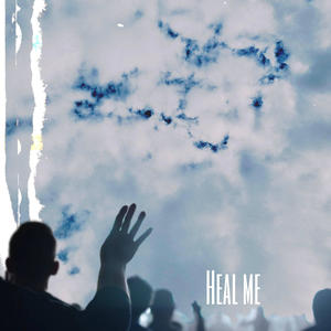 Heal Me (feat. Alice Canales)